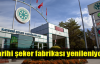 Kayseri Şeker Fabrikası yenileniyor